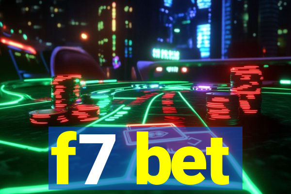 f7 bet